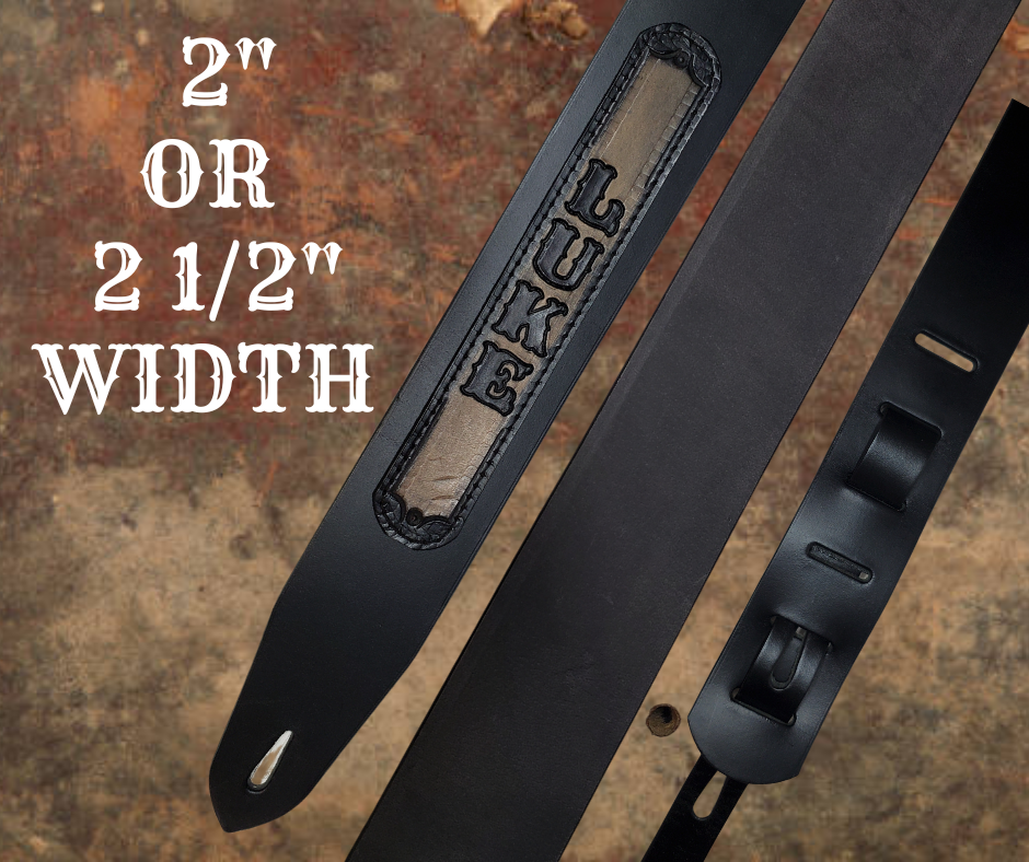 Acoustic Guitars and Great Songs and Lyrics have been staple for years in Country music!  "This 2" or 2 1/2" wide Guitar Strap is a nod to that classic influence. The main Body of the strap is approx. 1/8" thick Black Leather Strap with a CUSTOMIZABLE LEATHER NAME PATCH. The classic adjustment style goes from approx. 42" to 56" at it's longest . Made just outside Nashville in our Smyrna, TN. shop. It will need a bit of time to "break in" but will get a great patina over time.