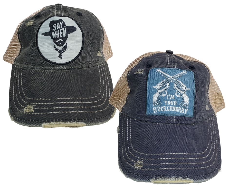  These Soft Distressed caps are for you if you like Tombstone, Doc Holliday, Wyatt Earp you will want this. You know all the great one liners from Doc. Turn on your favorite Wayne or Eastwood movie and your good to go!  Available online and in our retail shop in Smyrna, TN.