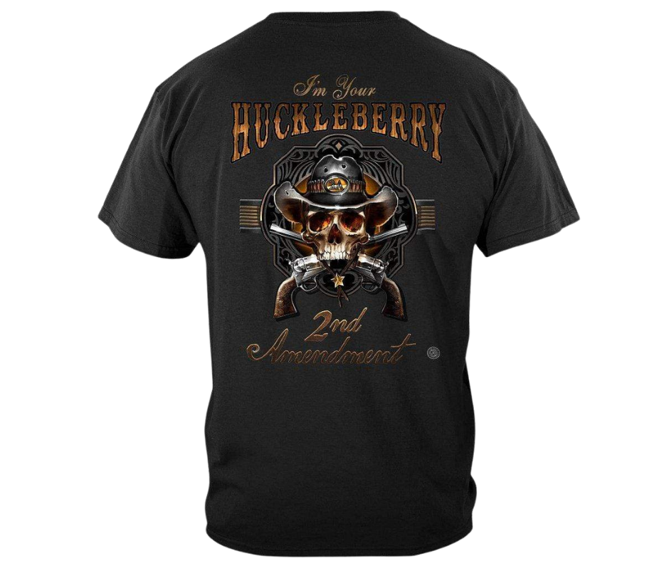 I'm your Huckleberry T-Shirt – Buckle and Hide Leather LLC