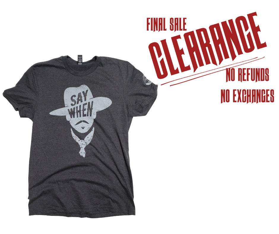 If you like Tombstone, Doc Holliday, Wyatt Earp you will want this. You know all the great one liners from Doc. Turn on your favorite Wayne or Eastwood movie and your good to go! Available online and in our retail shop in Smyrna, TN. Made of super soft 50% ring spun cotton 50% poly. Pre-shrunk.