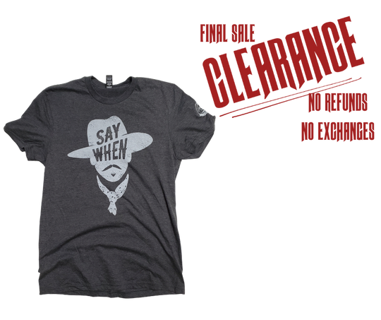 If you like Tombstone, Doc Holliday, Wyatt Earp you will want this. You know all the great one liners from Doc. Turn on your favorite Wayne or Eastwood movie and your good to go! Available online and in our retail shop in Smyrna, TN. Made of super soft 50% ring spun cotton 50% poly. Pre-shrunk.