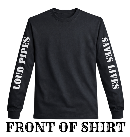 Make a statement with the REFLECTIVE design on our Loud Pipes Saves Lives long sleeve shirt. Crafted from soft, lightweight cotton &amp; polyester blend, it features bold "Loud Pipes Save Lives" graphics on the back, LOUD PIPES down right sleeve, SAVE LIVES down the left sleeve. Now stocked in our Smyrna, TN shop, just a short ride from Bumpus HD in Murfreesboro. Sizes S-4X.