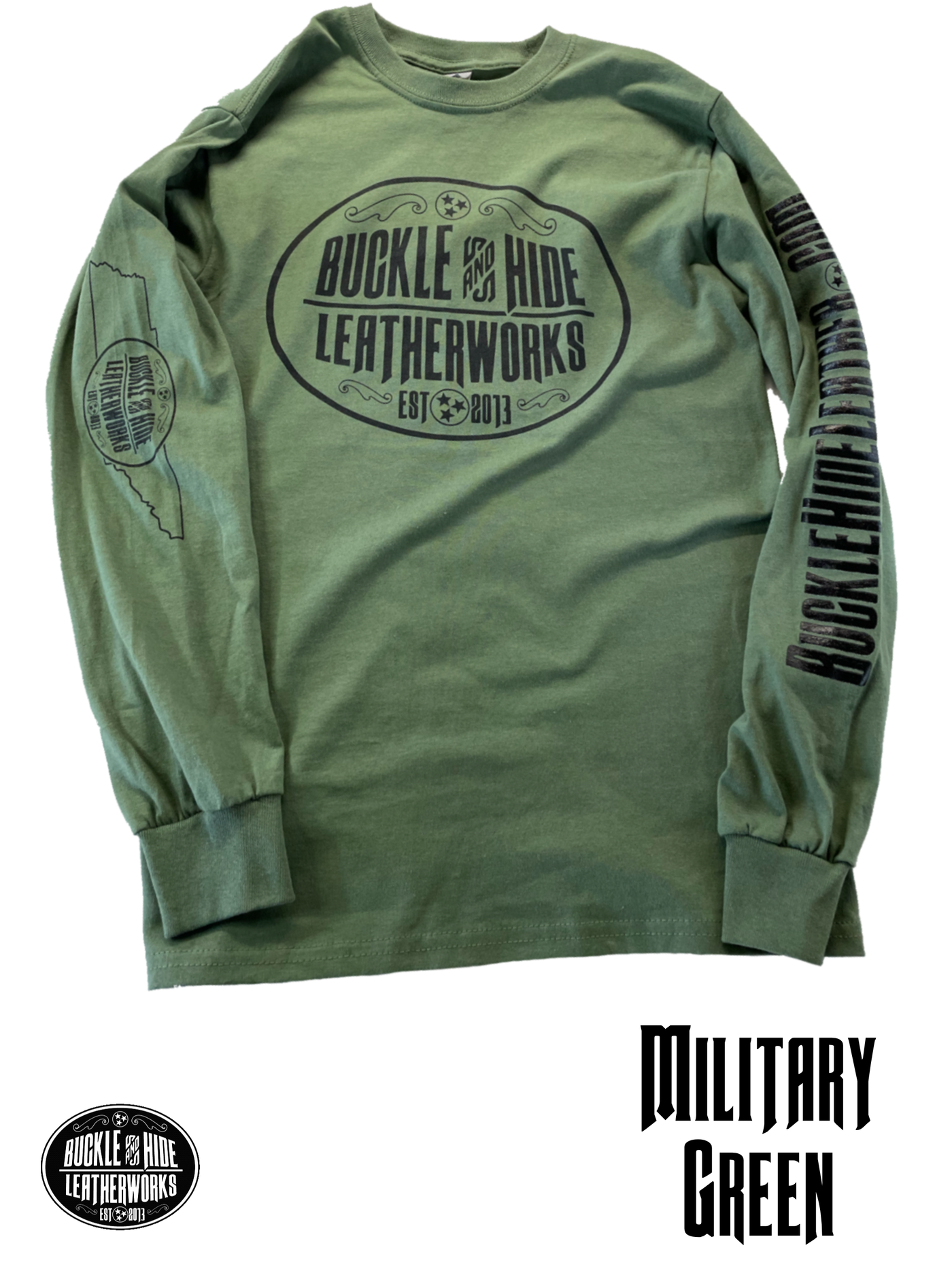 Soft cotton T-shirt with our Buckle and Hide logo on the front, Tennessee Outline graphic on right sleeve, and "bucklehideleather.com" graphic on the left sleeve. Available online and in our shop just outside Nashville in Smyrna, TN. Military Green